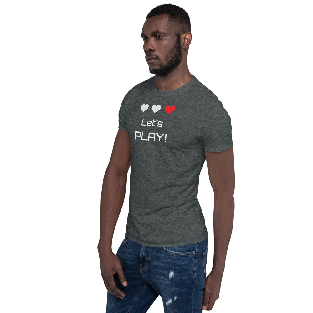 Let's Play Gamer Casual Short-Sleeve T-Shirt Men’s, Women’s, Unisex